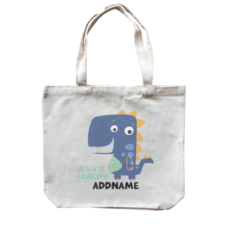 Canvas Art Supply Bag with Adjustable Dividers for ArtistsAlways Handsome Dinosaur Addname Bag Canvas Bag