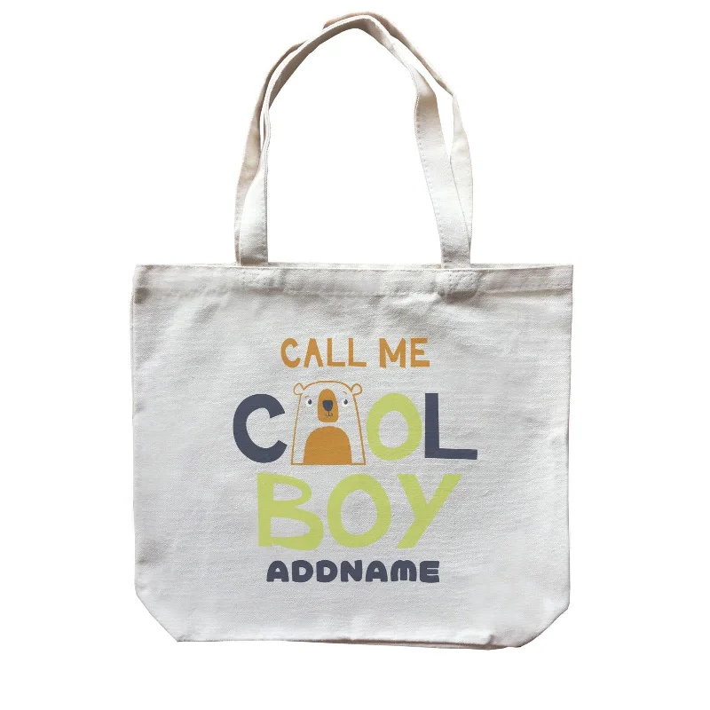 Foldable Canvas Shopping Bag for Easy Storage in Your CarCall Me Cool Boy Bear Addname Canvas Bag